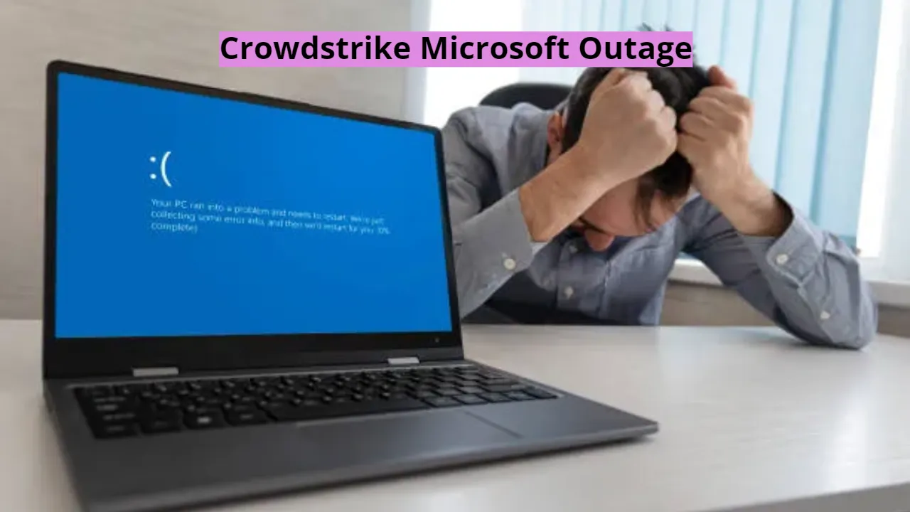 Crowdstrike Microsoft Outage