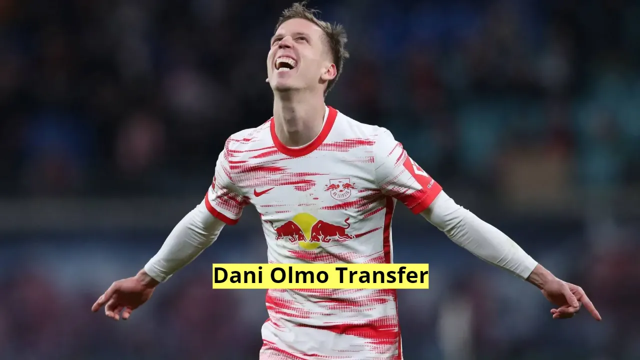 Dani Olmo Transfer