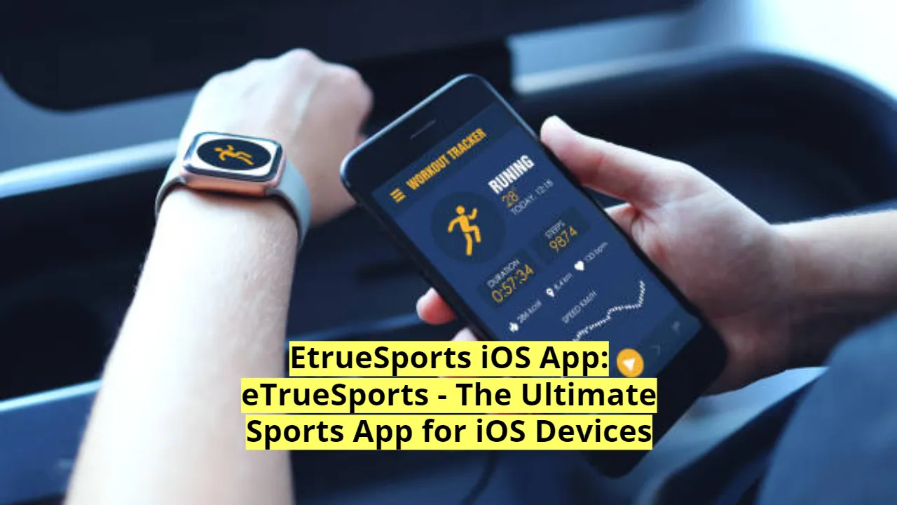 EtrueSports iOS App